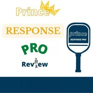 Prince Response Pro Pickleball Paddle Review