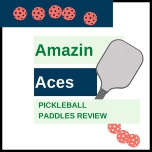 Amazin Aces Pickleball Paddles Review