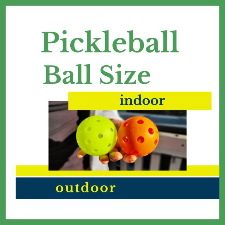 Pickleball Ball Size: Everything You Need to Know